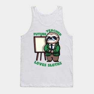 Future Teacher Loves Sloths Tank Top